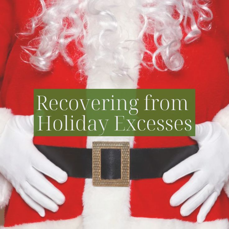 How’s Your Gut After the Holidays? Tips to Let Loose and Feel Great