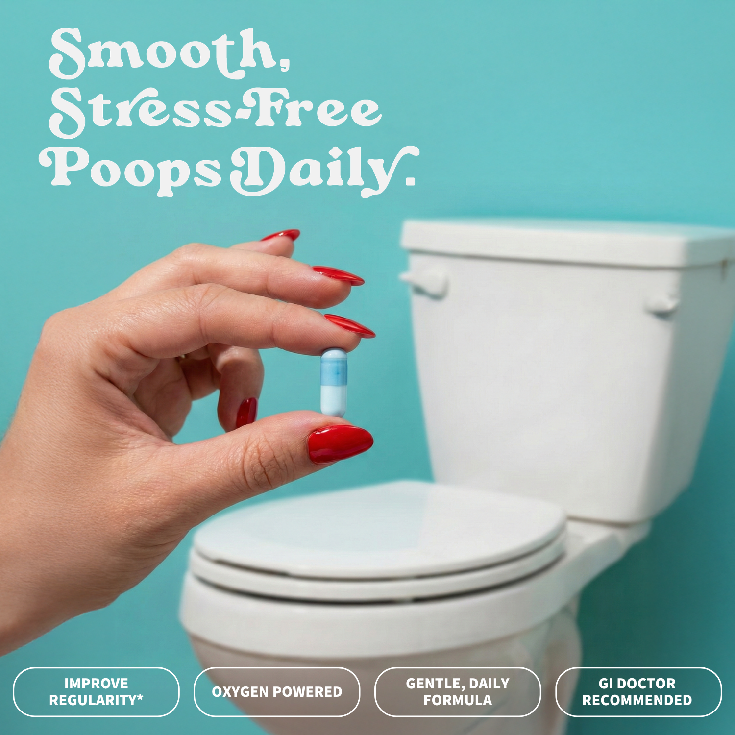 Daily Capsules for Smooth, Stress-Free Poops