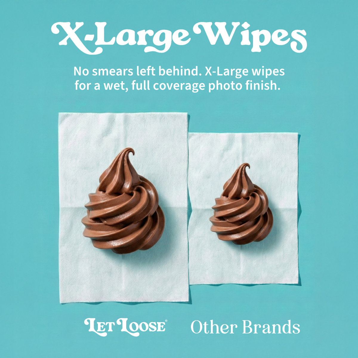 Flushable Wipes - For When You Let Loose